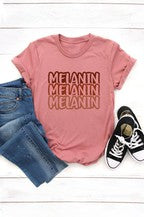 I Got Melanin Tee